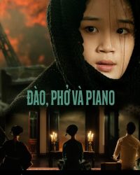 Đào, Phở Và Piano