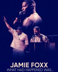 Jamie Foxx Chuyện Gì Đã Xảy Ra