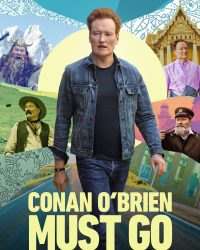 Conan O’brien Phải Đi Bằng Được (Phần 1)